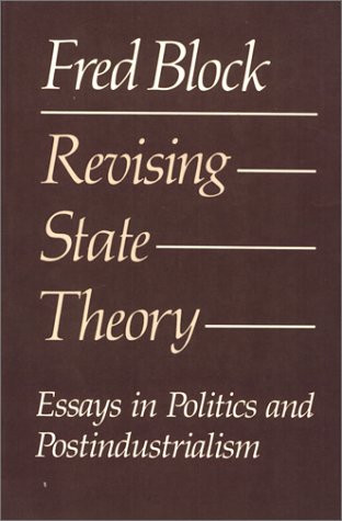 9780877224655: Revising state theory: Essays in politics and postindustrialism
