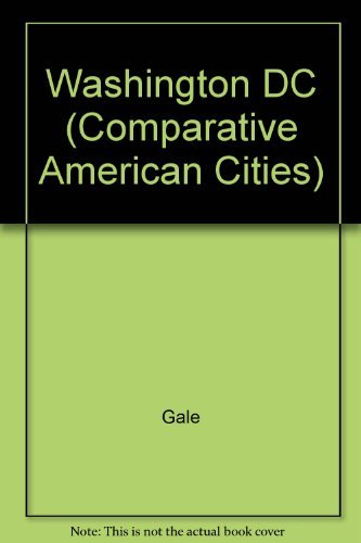 9780877224969: Washington DC (Comparative American Cities)