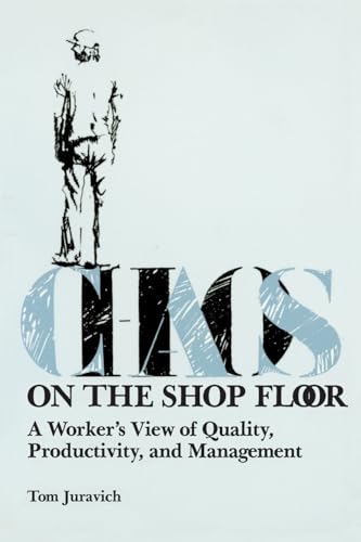 9780877225614: Chaos On The Shop Floor (Labor And Social Change)