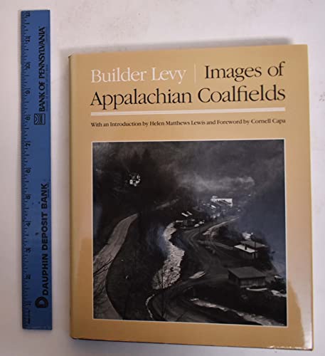 Beispielbild fr Images of Appalachian Coalfields zum Verkauf von GF Books, Inc.