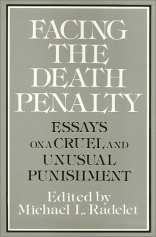 Stock image for Facing the death penalty: Essays on a cruel and unusual punishment for sale by Redux Books