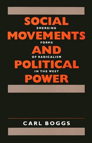 Social Movements and Political Power: Emerging Forms of Radicalism in the West