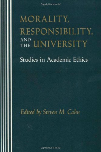 Beispielbild fr Morality Responsibility and the University: Studies in Academic Ethics zum Verkauf von Dunaway Books