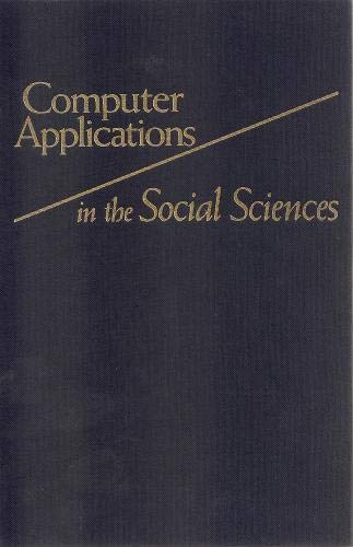 Beispielbild fr Computer Applications in the Social Sciences zum Verkauf von Wonder Book