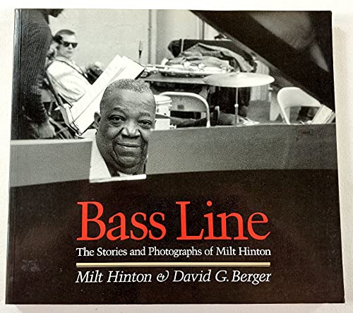 9780877226819: Bass Line: The Stories and Photographs of Milt Hinton