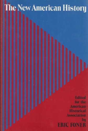 9780877226987: The New American History (Critical Perspectives on the Past Series)