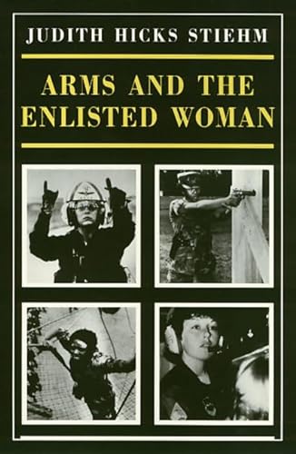 Stock image for Arms and the Enlisted Woman for sale by Better World Books