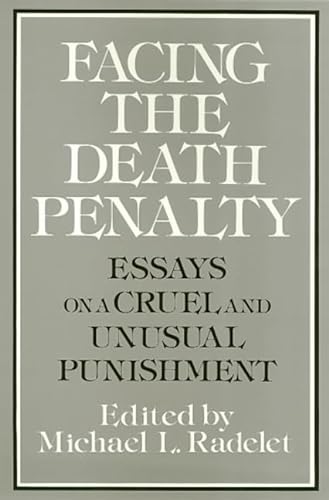 9780877227212: Facing the Death Penalty: Essays on a Cruel and Unusual Punishment