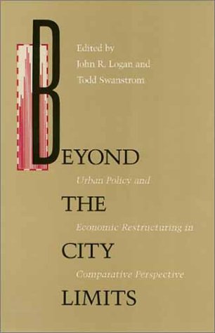 9780877227335: Beyond the City Limits: Urban Policy and Economic Restructuring in Comparative Perspective