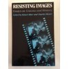 Stock image for Resisting Images: Essays on Cinema and History (Critical Perspective on the Past Series) for sale by Basement Seller 101