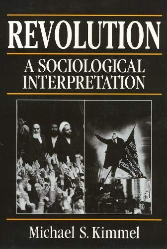 Imagen de archivo de Revolution: A Sociological Interpretation a la venta por HPB-Red