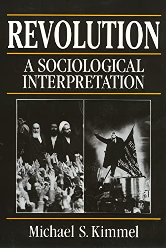 9780877227410: Revolution: A Sociological Interpretation (Change; 62; East European)