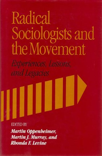 Imagen de archivo de Radical Sociologists a la venta por Better World Books: West