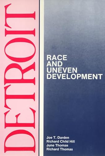 9780877227762: Detroit: Race and Uneven Development
