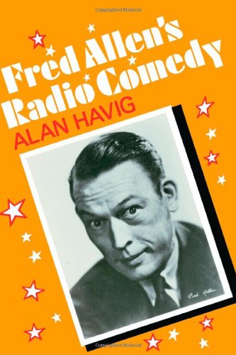 Stock image for Fred Allen's Radio Comedy (American Civilization) for sale by HPB-Diamond