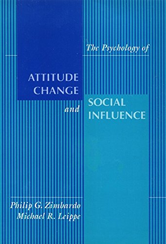 Stock image for Psychology of Attitude Change and Social Influence for sale by Irish Booksellers