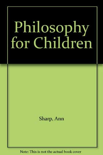 Beispielbild fr Philosophy for Children zum Verkauf von Books From California