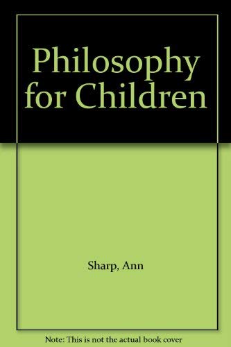 Studies in Philosophy for Children : Harry Stottlemeier's Discovery - Sharp, Ann Margaret and Ronald F Reed (eds)