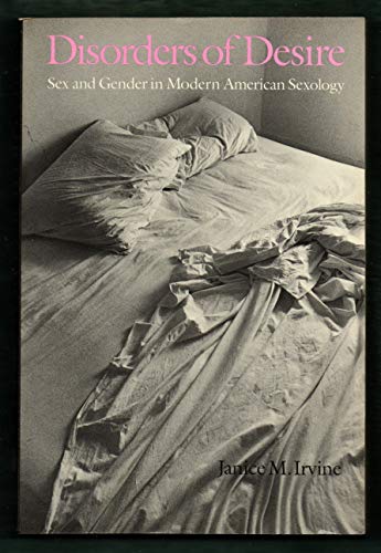 9780877228981: Disorders of Desire: Sex and Gender in Modern American Sexology (Health, Society, & Policy)