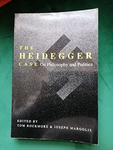 Beispielbild fr The Heidegger Case : On Philosophy and Politics zum Verkauf von Windows Booksellers