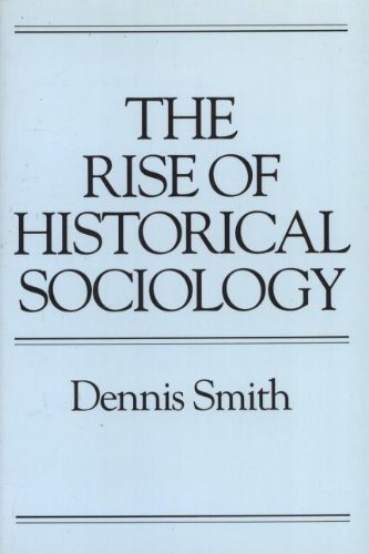 Imagen de archivo de Rise Of Historical Sociology a la venta por HPB-Red