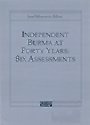9780877271215: Independent Burma at Forty Years: Six Assessments by Josef Silverstein
