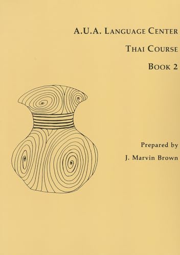 Stock image for A.U.A. Language Center Thai Course: Book 2 for sale by Save With Sam