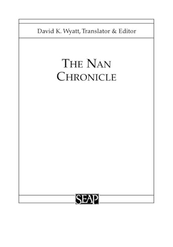 Stock image for The Nan Chronicle (Studies on Southeast Asia, No. 16) for sale by Revaluation Books