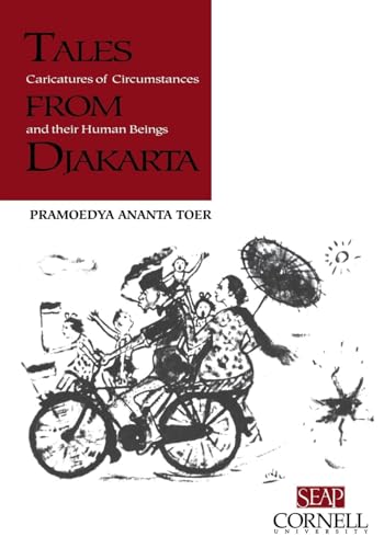 Beispielbild fr Tales from Djakarta: Caricatures of Circumstances and their Human Beings: 27 (Studies on Southeast Asia) zum Verkauf von WorldofBooks