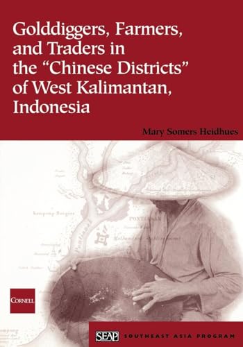 9780877277330: Golddiggers, Farmers, and Traders in the Chinese Districts of West Kalimantan, Indonesia
