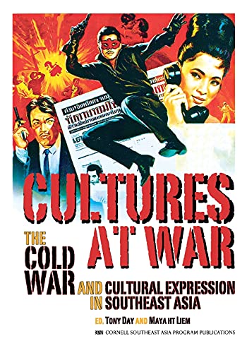 Stock image for Cultures at War: The Cold War and Cultural Expression in Southeast Asia (Studies on Southeast Asia) for sale by Save With Sam