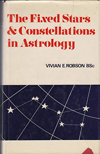 Imagen de archivo de Fixed Stars and Constellations in Astrology a la venta por ThriftBooks-Dallas