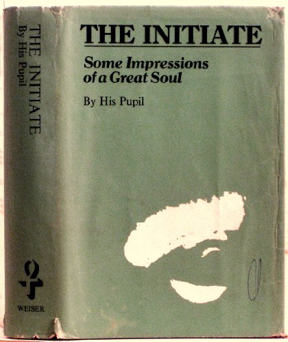 9780877280521: The Initiate: Some Impressions of a Great Soul