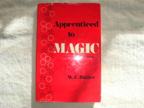 Beispielbild fr Apprenticed to Magic: The Path to Magical Attainment zum Verkauf von Solr Books