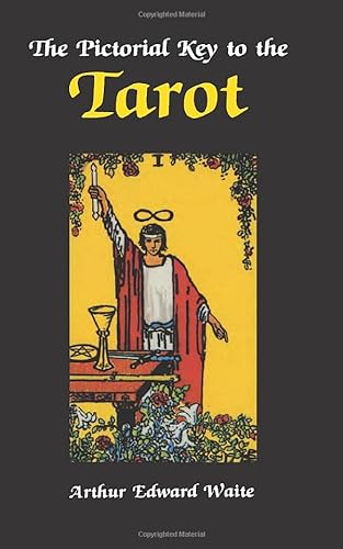 Beispielbild fr Pictorial Key to the Tarot zum Verkauf von Books From California