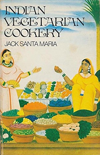 9780877282204: Indian Vegetarian Cookery