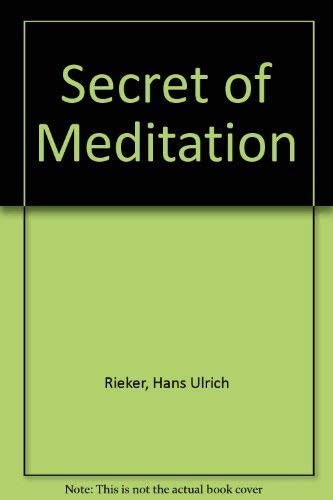 9780877282457: The Secret of Meditation
