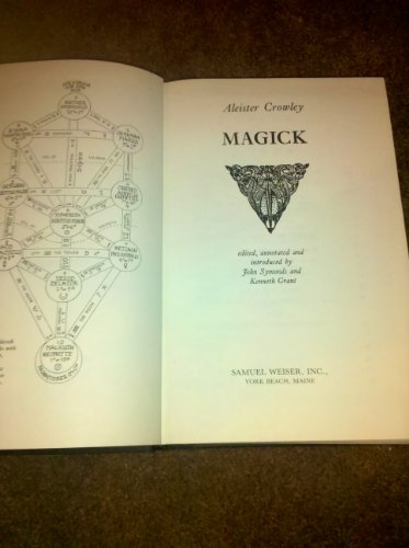 Magick (9780877282549) by Crowley, Aleister;Desti, Mary;Beta, Hymenaeus;Waddell, Leila
