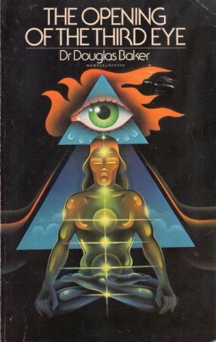 9780877283201: The Opening of the Third Eye