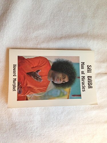 Beispielbild fr Sai Baba Man of Miracles zum Verkauf von Wonder Book