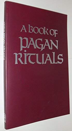 BOOK OF PAGAN RITUALS (Vols. I & II)