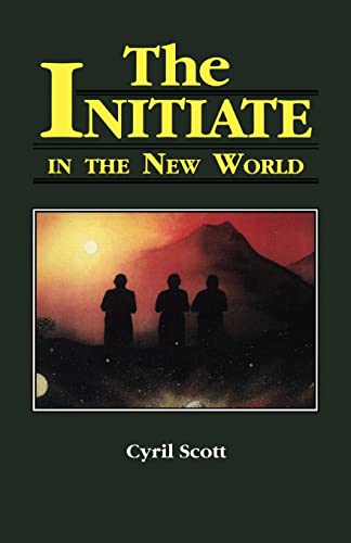 Stock image for The Initiate in the New World for sale by Half Price Books Inc.