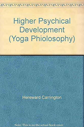 9780877284048: Higher Psychical Development : (Yoga Philosophy)