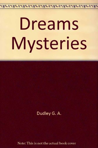 Stock image for DREAMS: Their Mysteries Revealed for sale by Occultique