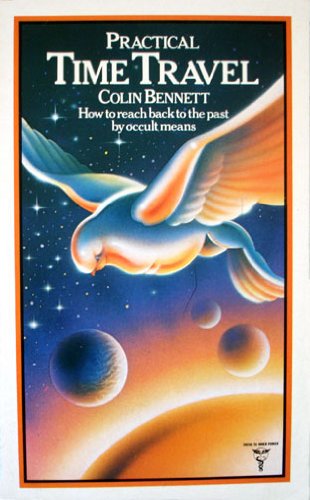 9780877284574: Practical Time Travel (Paths to Inner Power)