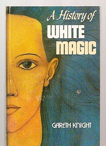 Imagen de archivo de History of White Magic a la venta por Books From California