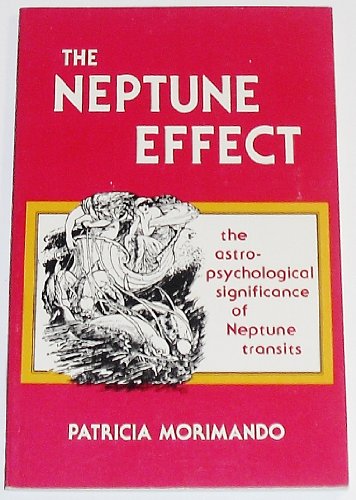 The Neptune Effect - Morimando, Patricia; Jayne, Charles (Intr.)