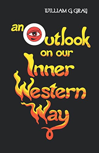 Stock image for AN OUTLOOK ON OUR INNER WESTERN WAY for sale by Occultique