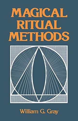 9780877284987: Magical Ritual Methods