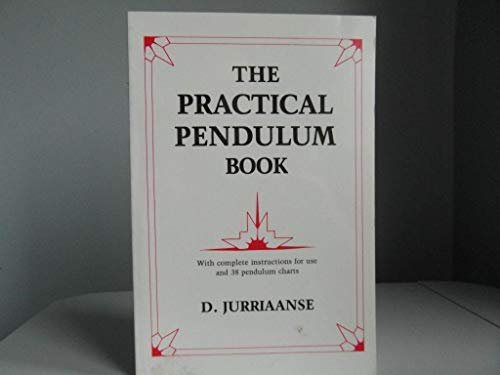 Beispielbild fr The Practical Pendulum Book: With Instructions for Use and Thirty-Eight Pendulum Charts zum Verkauf von Studibuch